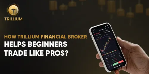 Trillium Financial Broker Helps Beginners Trade Like Pros?